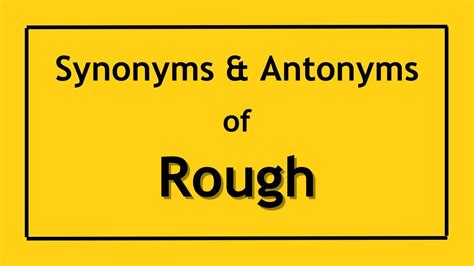 synonyms of roughly